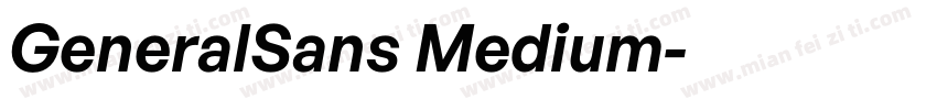 GeneralSans Medium字体转换